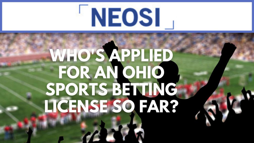 Who's Applied For An Ohio Sports Betting License So Far?