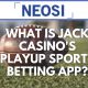 What Is Jack Casino's PlayUp Sports Betting App?