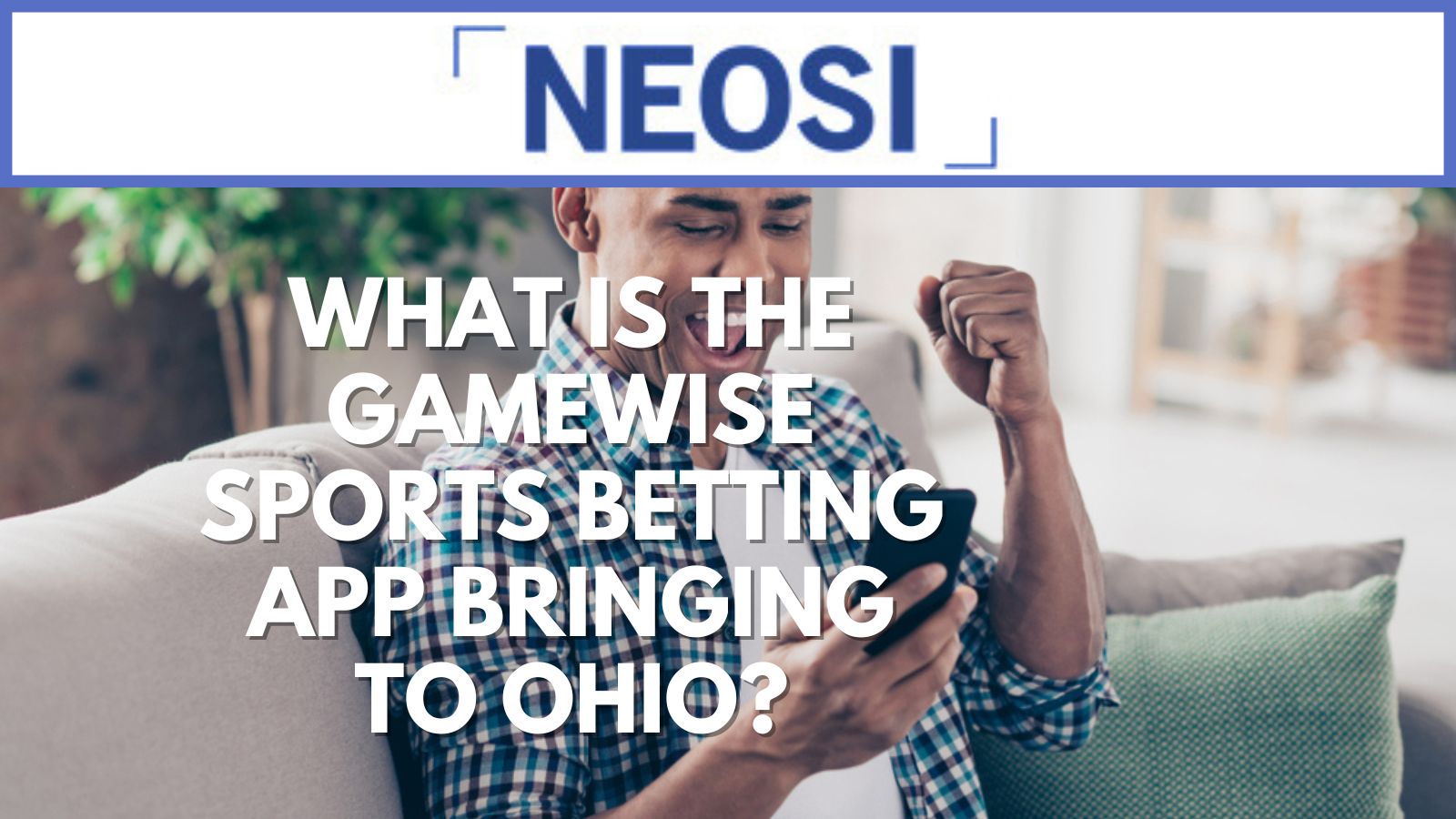 What Is The Gamewise Sports Betting App Bringing to Ohio?