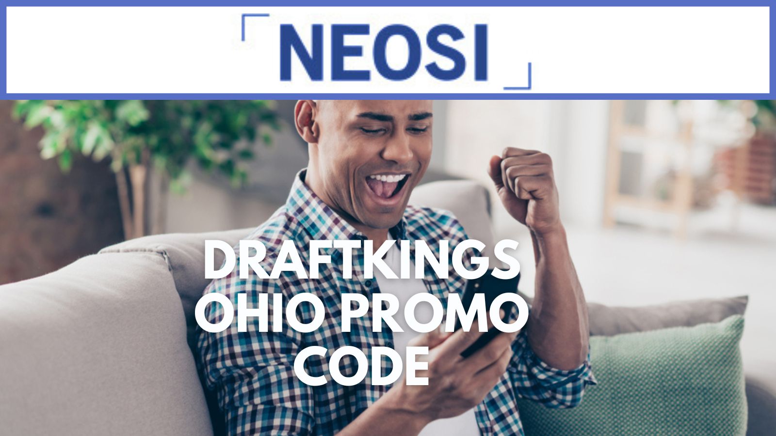 DraftKings Ohio Promo Code