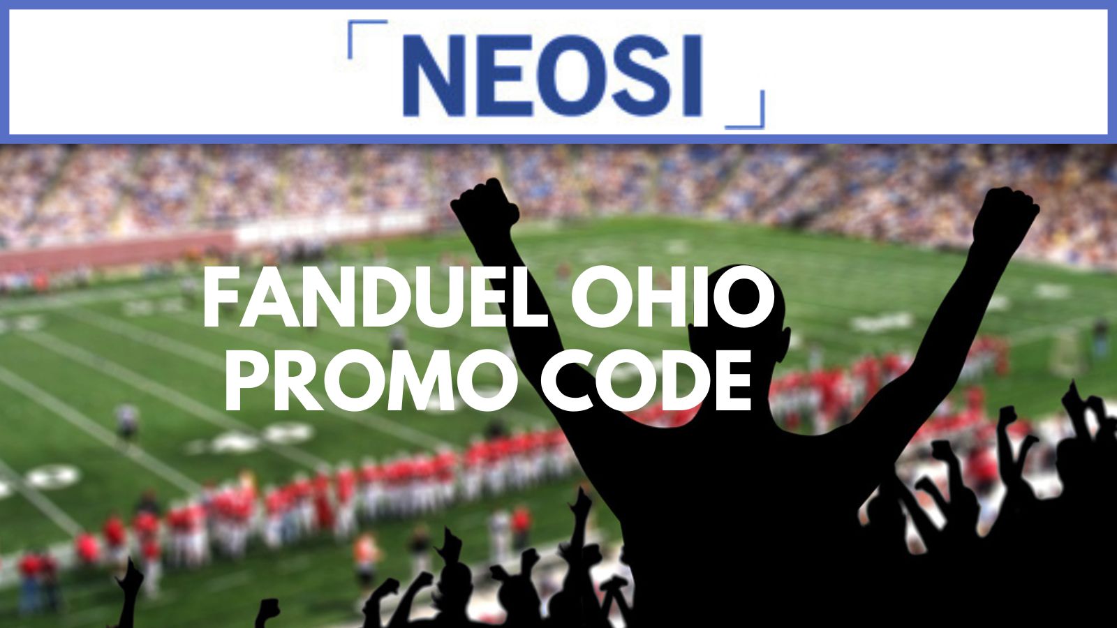 FanDuel Ohio Promo Code